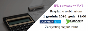 Jednolity Plik Kontrolny (JPK) i zmiany w VAT [webinarium]