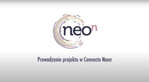 Prowadzenie projektu w Connecto Neon